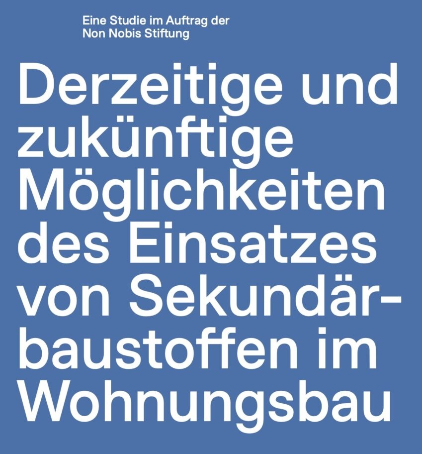 Studie: Einsatz von Sekundärbaustoffen im Wohnungsbau